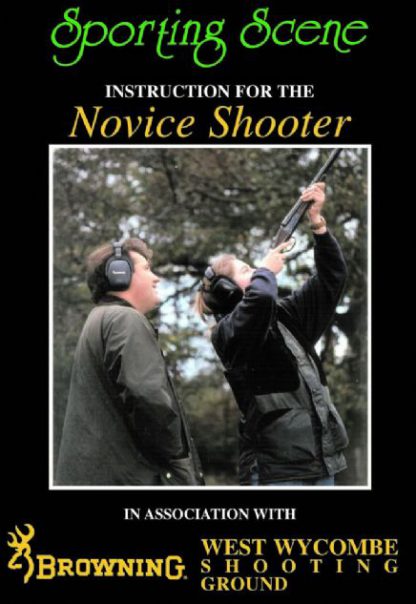 Instruction for the Novice Shooter
