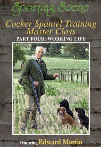 Cocker Spaniel Training Master Class Part Four - Working Life