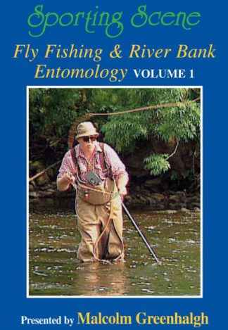 Fly Fishing & River Bank Entomology Volume 1